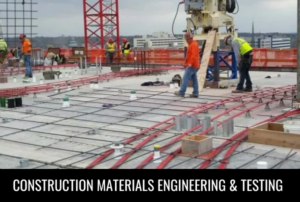 Construction Materials Engineering and Testing (CMET)